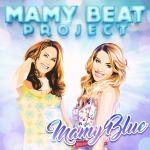 25-05-2016 - pressepromo - Mamy Blue.jpg